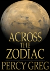 Across the Zodiac : The Story of a Wrecked Record - eBook
