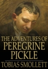 The Adventures of Peregrine Pickle - eBook