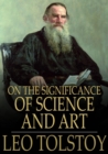 On the Significance of Science and Art - eBook