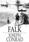 Falk : A Reminiscence - eBook
