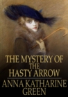 The Mystery of the Hasty Arrow - eBook