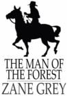 The Man of the Forest - eBook