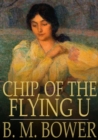 Chip, of the Flying U - eBook