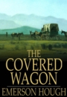 The Covered Wagon - eBook
