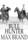 Bull Hunter - eBook