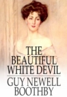 The Beautiful White Devil - eBook