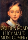 The Golden Road - eBook