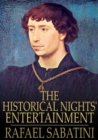 The Historical Nights' Entertainment : First Series - eBook