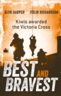 Best and Bravest [Revised Ed] - eBook