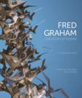 Fred Graham : Creator of Forms: Te Tohunga Auaha - Book