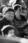 Kia Ora Chief! - Book