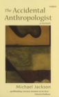 The Accidental Anthropologist - eBook