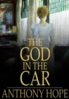 The God in the Car : A Novel - eBook