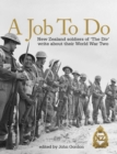 A Job to Do : New Zealand soldiers of 'The Div' write about their World War Two - eBook