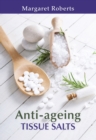 Anti-ageing Tissue Salts - eBook