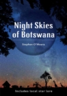 Night Skies of Botswana : Includes Local Star Lore - Book