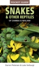 Pocket Guide Snakes & Other Reptiles of Zambia & Malawi - eBook
