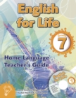 English for Life Teacher's Guide Grade 7 Home Language - eBook