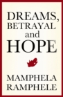 Dreams, Betrayal and Hope - eBook