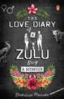 The Love Diary of a Zulu Boy - eBook