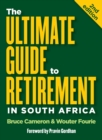 The Ultimate Guide to Retirement in South Africa (2nd edition) - eBook