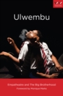 Ulwembu : A play - eBook