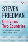 One Virus, Two Countries : What COVID-19 Tells Us About South Africa - Book