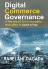 Digital Commerce Governance in the Era of Fourth Industrial Revolution in South Africa - Book