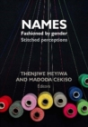 Names Fashioned by Gender : Stitched Perceptions - Book