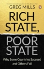 Rich State, Poor State : Why Some Countries Succeed and Others Fail - Book