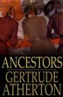 Ancestors : A Novel - eBook