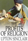 The Profits of Religion : An Essay in Economic Interpretation - eBook