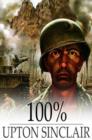 100% : The Story of a Patriot - eBook