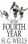 In the Fourth Year : Anticipations of a World Peace - eBook