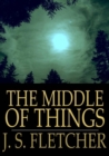 The Middle of Things - eBook