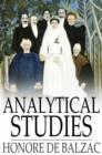 Analytical Studies : Physiology of Marriage and Petty Troubles of Married Life - eBook