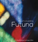Futuna: Life of a Building - Book
