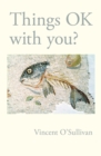 Things OK With You? - Book