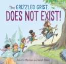 The Grizzled Grist Does Not Exist! - Book