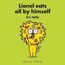 Lionel Eats All By Himself - Book