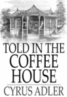 Told in the Coffee House : Turkish Tales - eBook