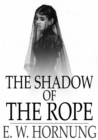 The Shadow of the Rope - eBook