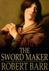 The Sword Maker - eBook