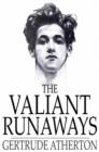 The Valiant Runaways - eBook
