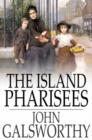 The Island Pharisees - eBook