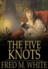 The Five Knots - eBook