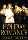 Holiday Romance : In Four Parts - eBook