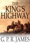 The King's Highway - eBook