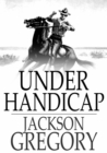 Under Handicap - eBook