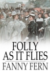 Folly as It Flies - eBook